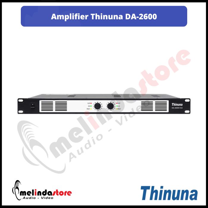 Power Amplifier Thinuna DA-2600 | Amplifier Low Impedance | Amplifier High Impedance